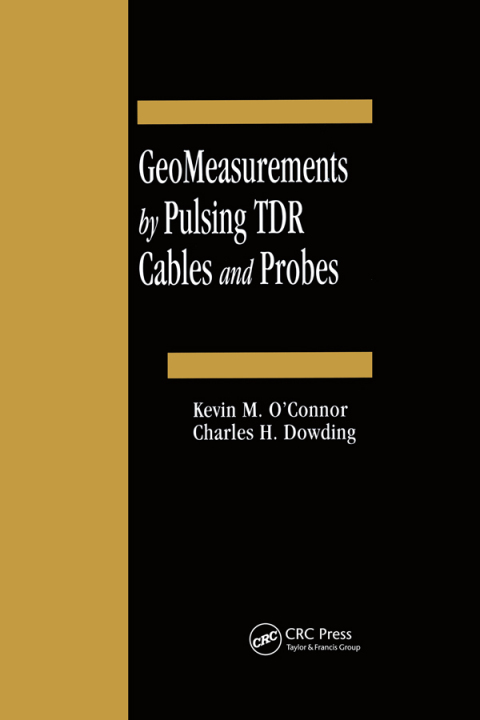 GEOMEASUREMENTS BY PULSING TDR CABLES AND PROBES
