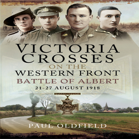 VICTORIA CROSSES ON THE WESTERN FRONT