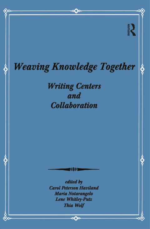 WEAVING KNOWLEDGE TOGETHER