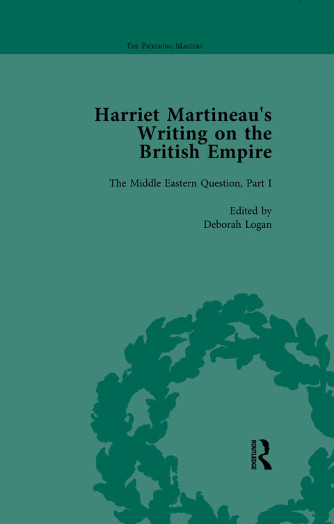 HARRIET MARTINEAU'S WRITING ON THE BRITISH EMPIRE, VOL 2