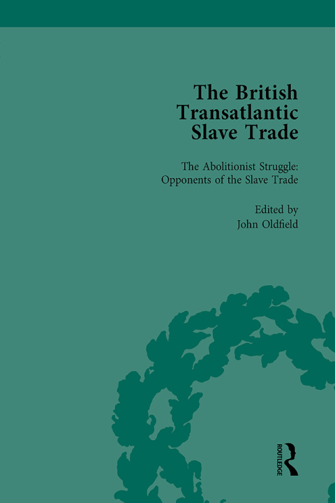 THE BRITISH TRANSATLANTIC SLAVE TRADE VOL 3