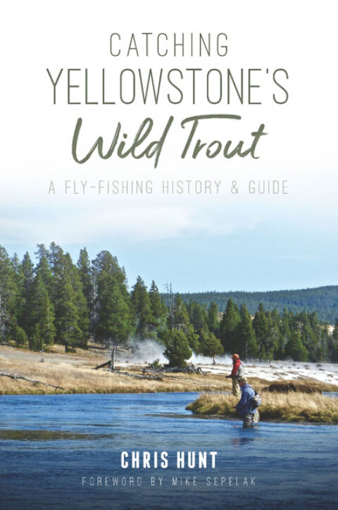 CATCHING YELLOWSTONE'S WILD TROUT