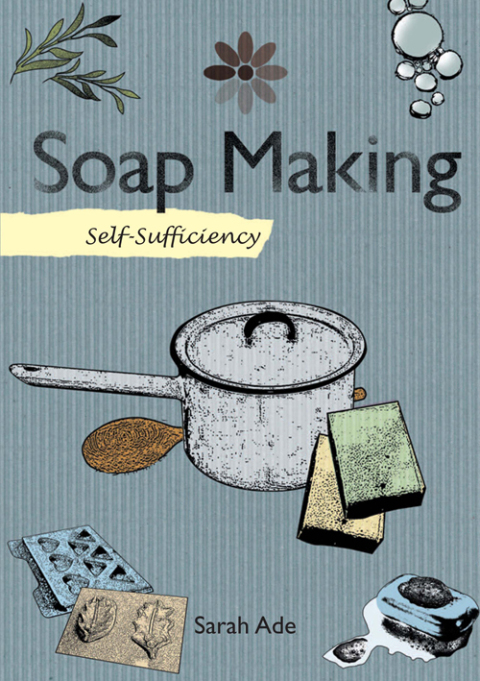 SOAP MAKING WITH NATURAL INGREDIENTS