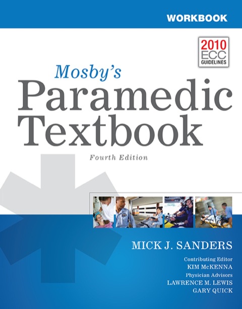 MOSBY'S PARAMEDIC TEXTBOOK STUDENT WORKBOOK