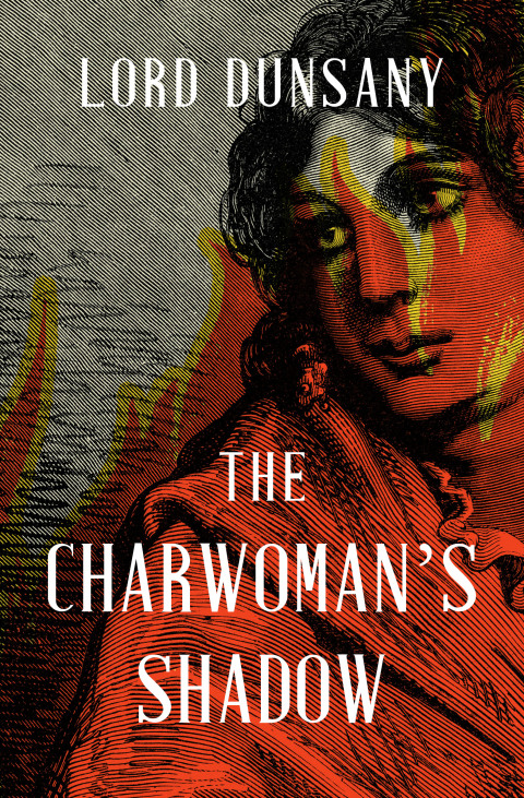 THE CHARWOMAN'S SHADOW