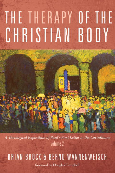 THE THERAPY OF THE CHRISTIAN BODY