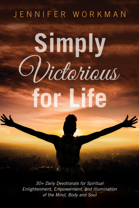 SIMPLY VICTORIOUS FOR LIFE