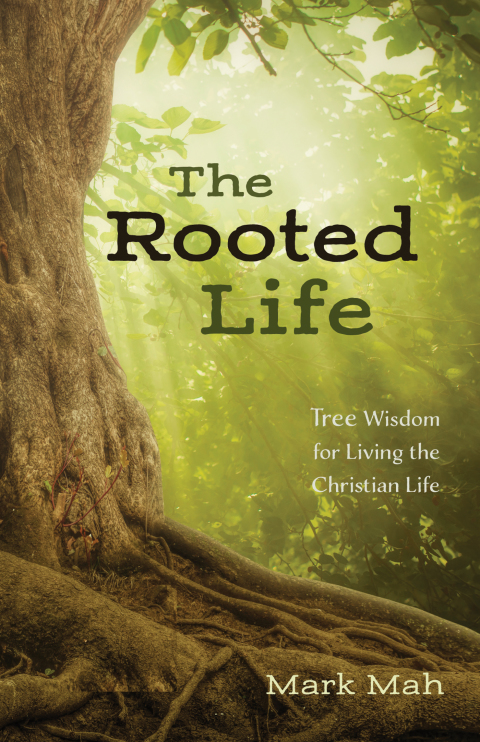 THE ROOTED LIFE