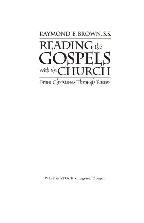READING THE GOSPELS WITH THE CHURCH