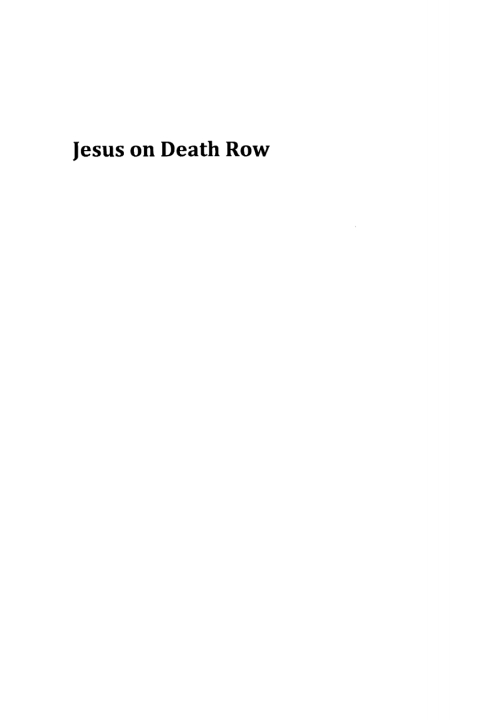 JESUS ON DEATH ROW