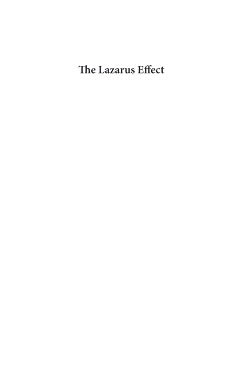 THE LAZARUS EFFECT