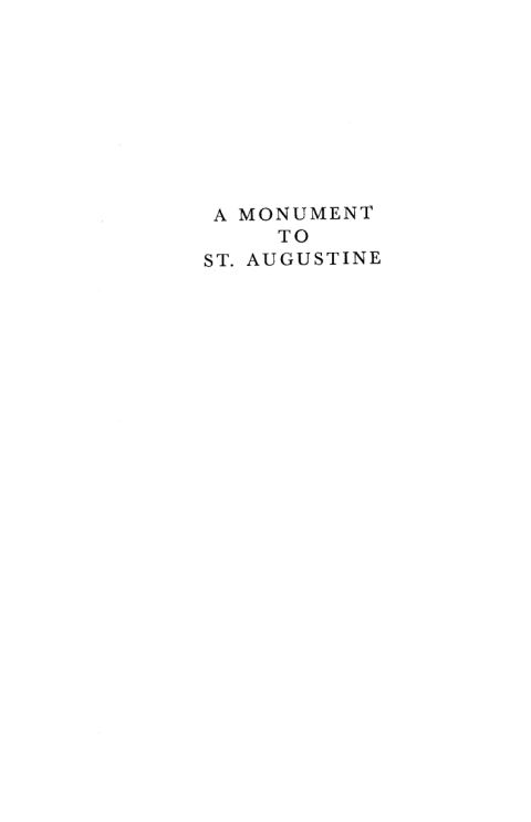 A MONUMENT TO SAINT AUGUSTINE