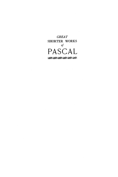 GREAT SHORTER WORKS OF PASCAL