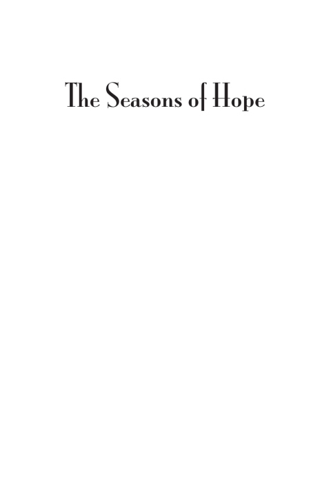 THE SEASONS OF HOPE