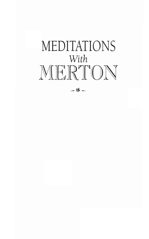 MEDITATIONS WITH MERTON