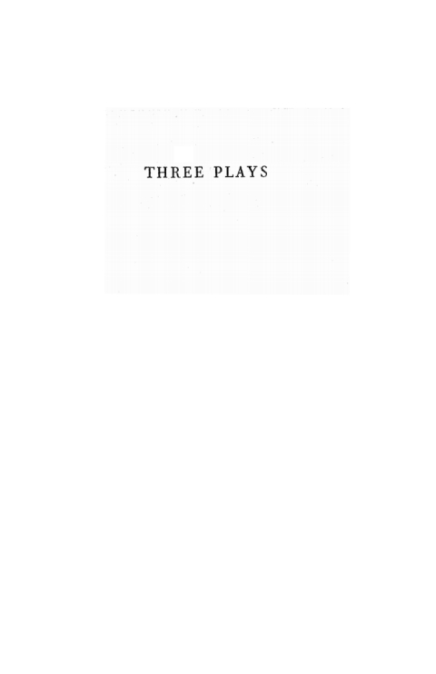 THREE PLAYS