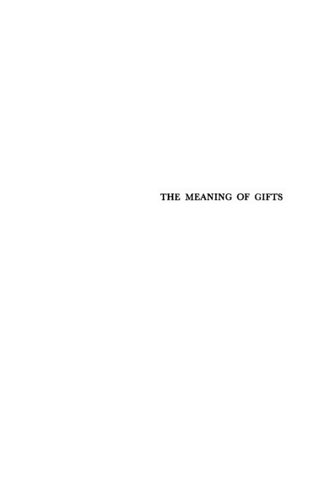 THE MEANING OF GIFTS