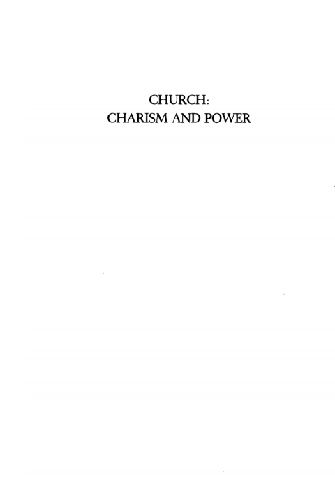 CHURCH: CHARISM AND POWER