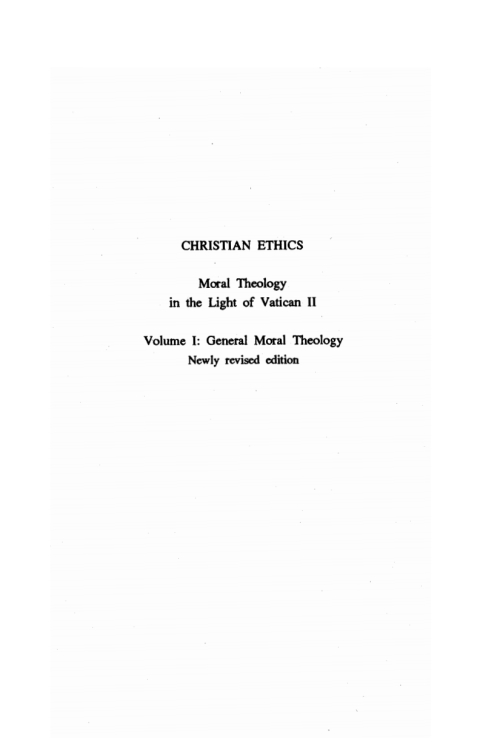 CHRISTIAN ETHICS, VOLUME 1