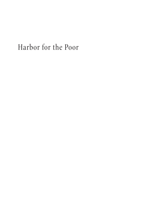 HARBOR FOR THE POOR