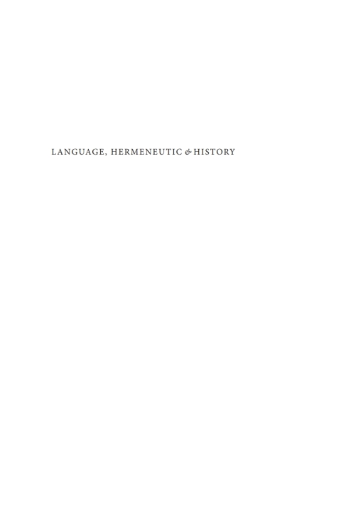 LANGUAGE, HERMENEUTIC, AND HISTORY