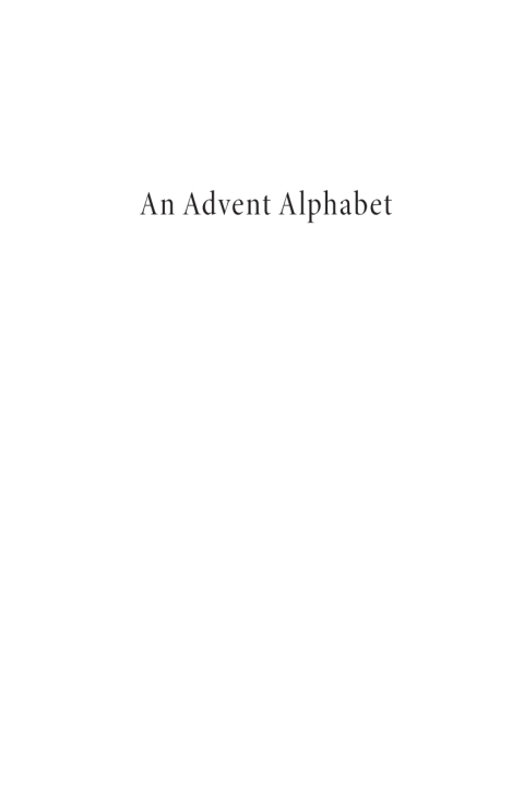 AN ADVENT ALPHABET