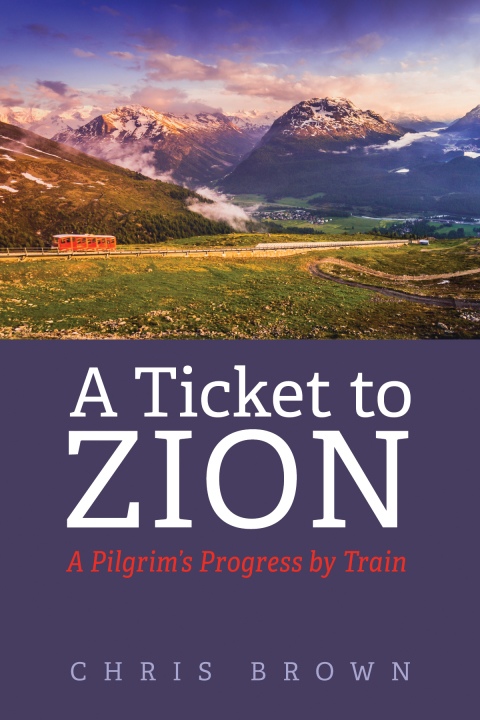A TICKET TO ZION