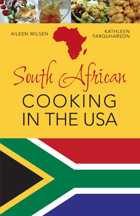 SOUTH AFRICAN COOKING IN THE USA