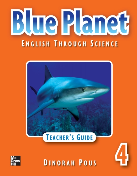 BLUE PLANET 4. TEACHER?S GUIDE