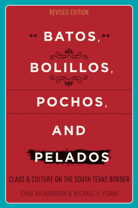 BATOS, BOLILLOS, POCHOS, AND PELADOS