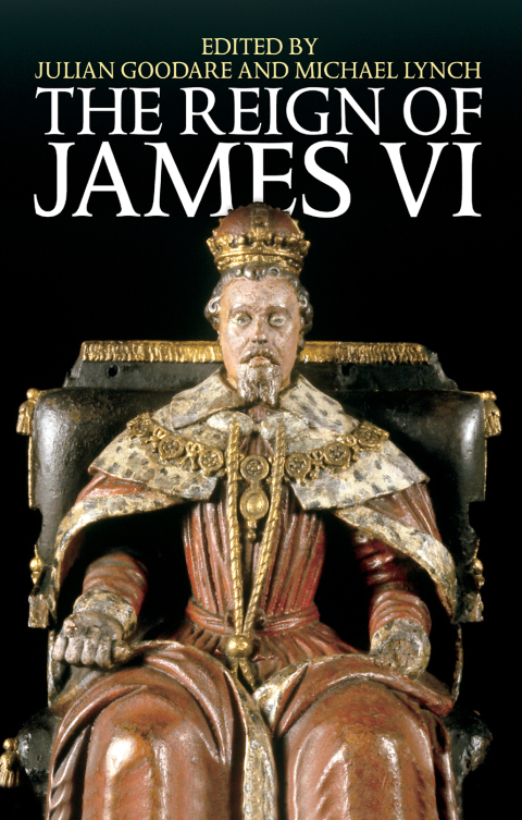 THE REIGN OF JAMES VI
