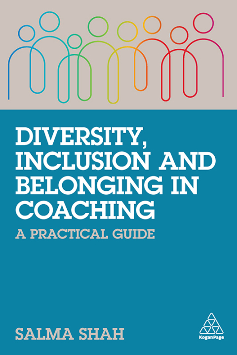 DIVERSITY, INCLUSION AND BELONGING IN COACHING