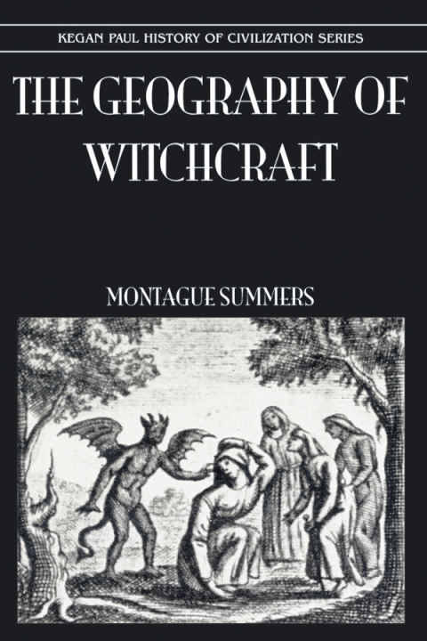 GEOGRAPHY OF WITCHCRAFT