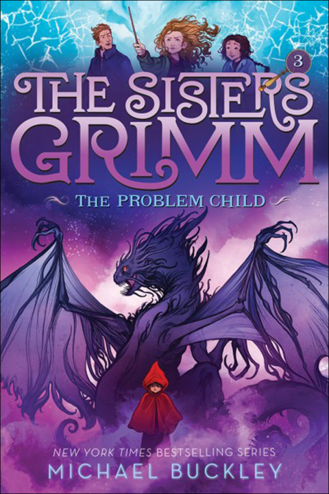 THE PROBLEM CHILD (SISTERS GRIMM #3)