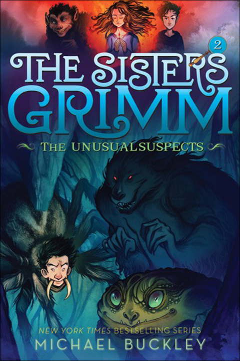 THE SISTERS GRIMM: THE UNUSUAL SUSPECTS