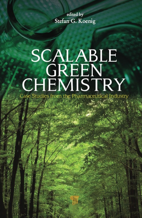 SCALABLE GREEN CHEMISTRY