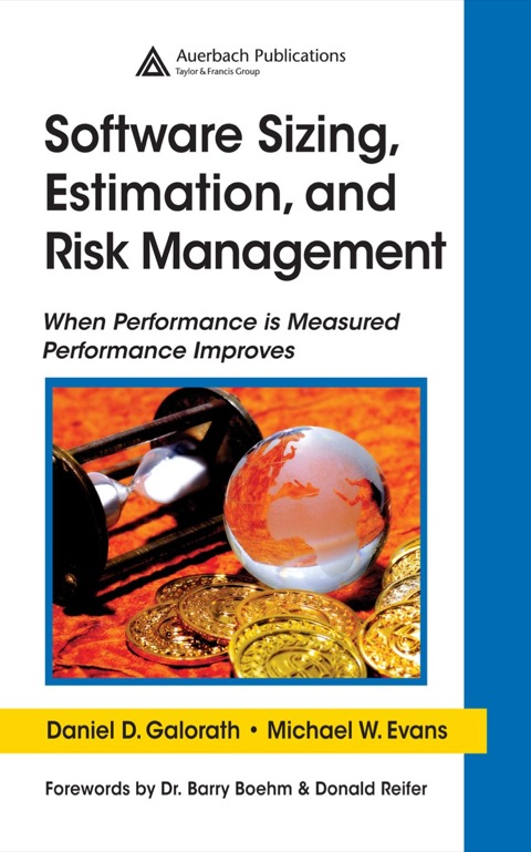 SOFTWARE SIZING, ESTIMATION, AND RISK MANAGEMENT