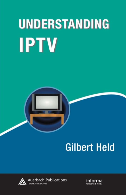UNDERSTANDING IPTV