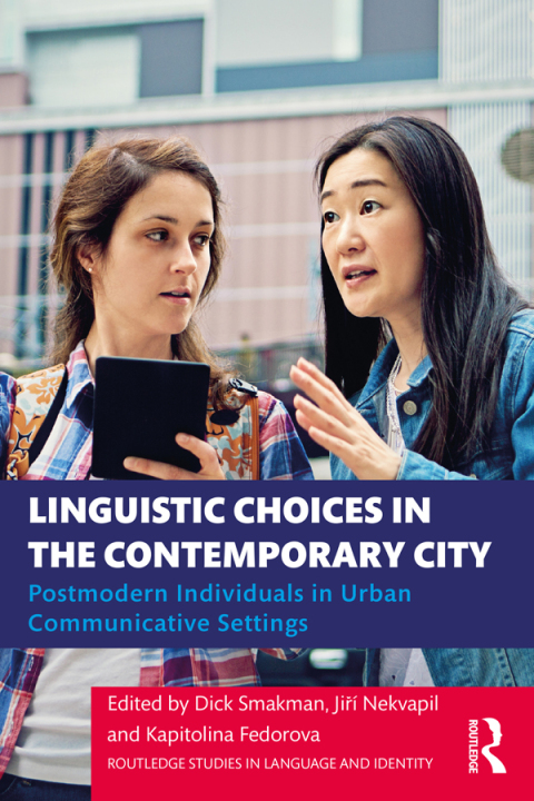 LINGUISTIC CHOICES IN THE CONTEMPORARY CITY