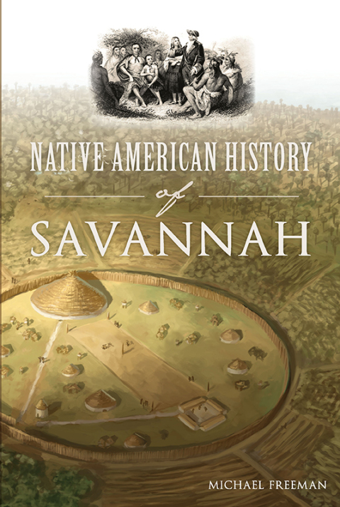 NATIVE AMERICAN HISTORY OF SAVANNAH