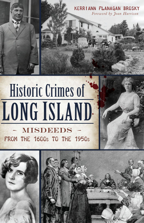 HISTORIC CRIMES OF LONG ISLAND