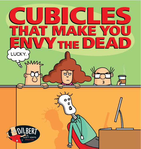 CUBICLES THAT MAKE YOU ENVY THE DEAD