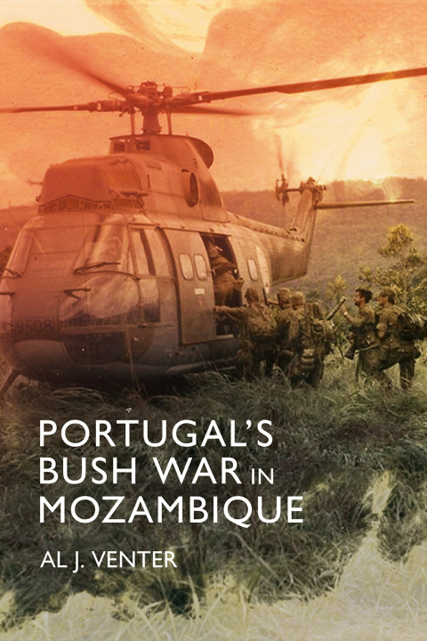 PORTUGAL'S BUSH WAR IN MOZAMBIQUE