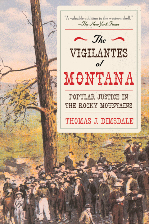THE VIGILANTES OF MONTANA
