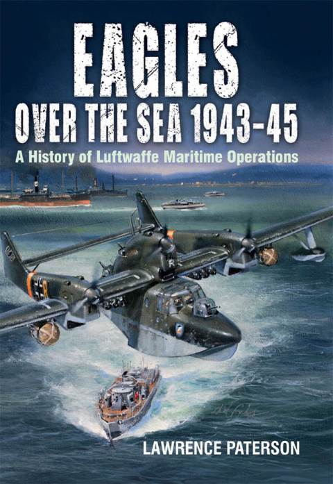 EAGLES OVER THE SEA, 1943?45