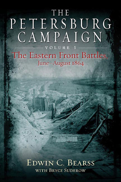 THE PETERSBURG CAMPAIGN