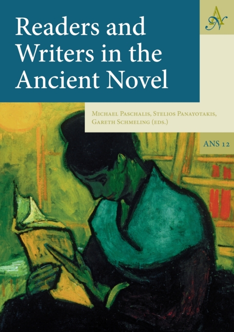 READERS AND WRITERS IN THE ANCIENT NOVEL