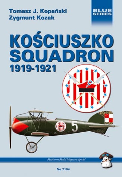 KOSCIUSZKO SQUADRON 1919-1921