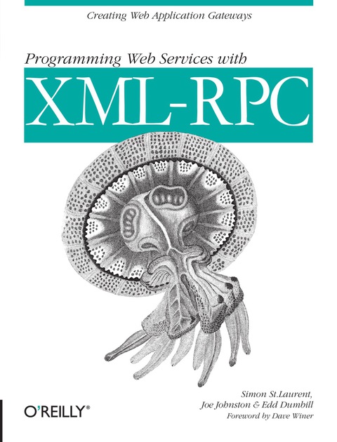 PROGRAMMING WEB SERVICES WITH XML-RPC