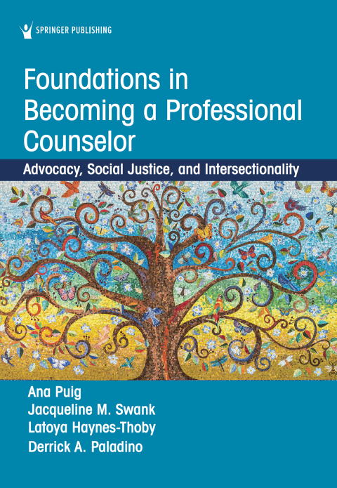 FOUNDATIONS IN BECOMING A PROFESSIONAL COUNSELOR